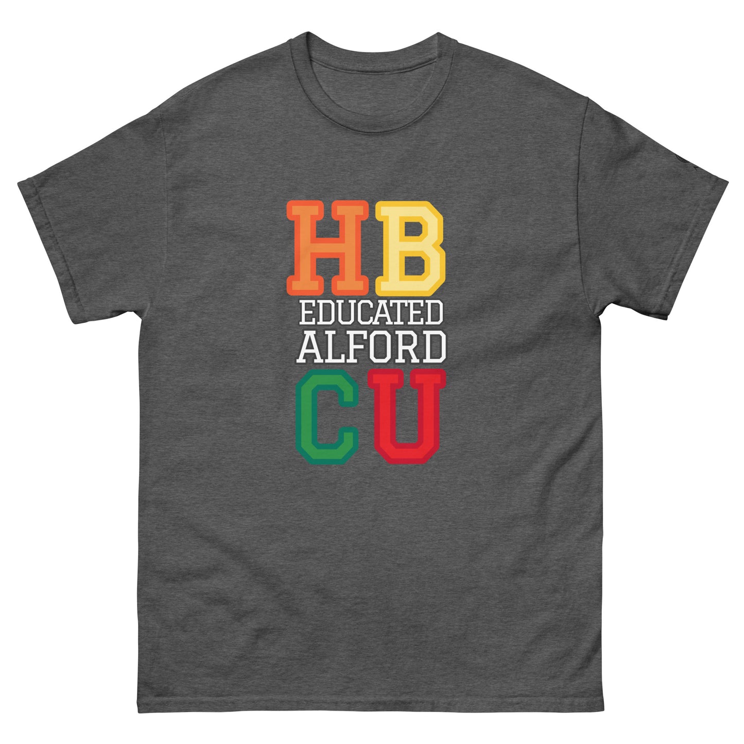 Alford T-Shirt - Collegiate HBCU Educated Adult Unisex