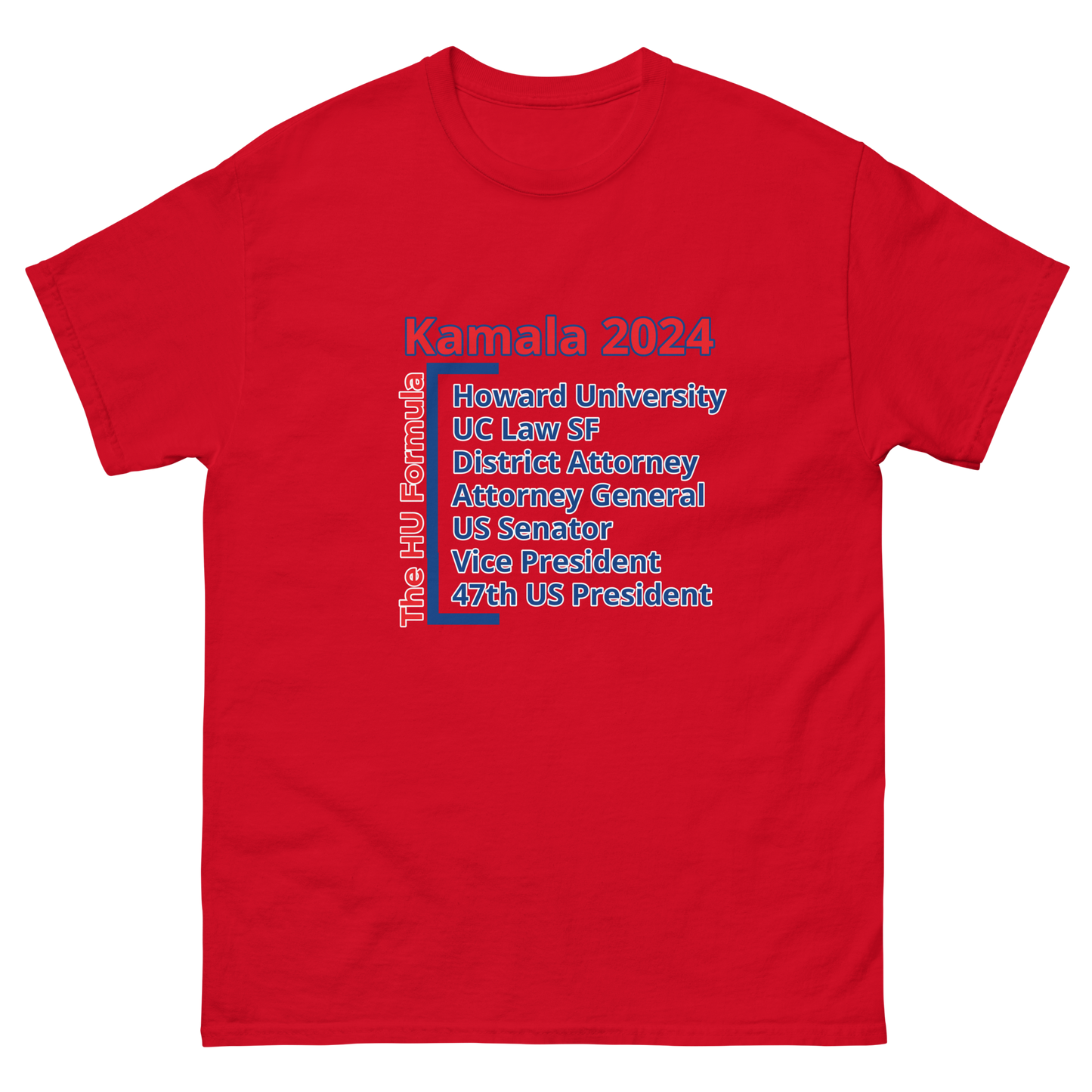 Kamala Harris 2024 - Howard Formula T-shirt, Kamala 2024, Harris 2024, 2024 election, political, vote for Harris