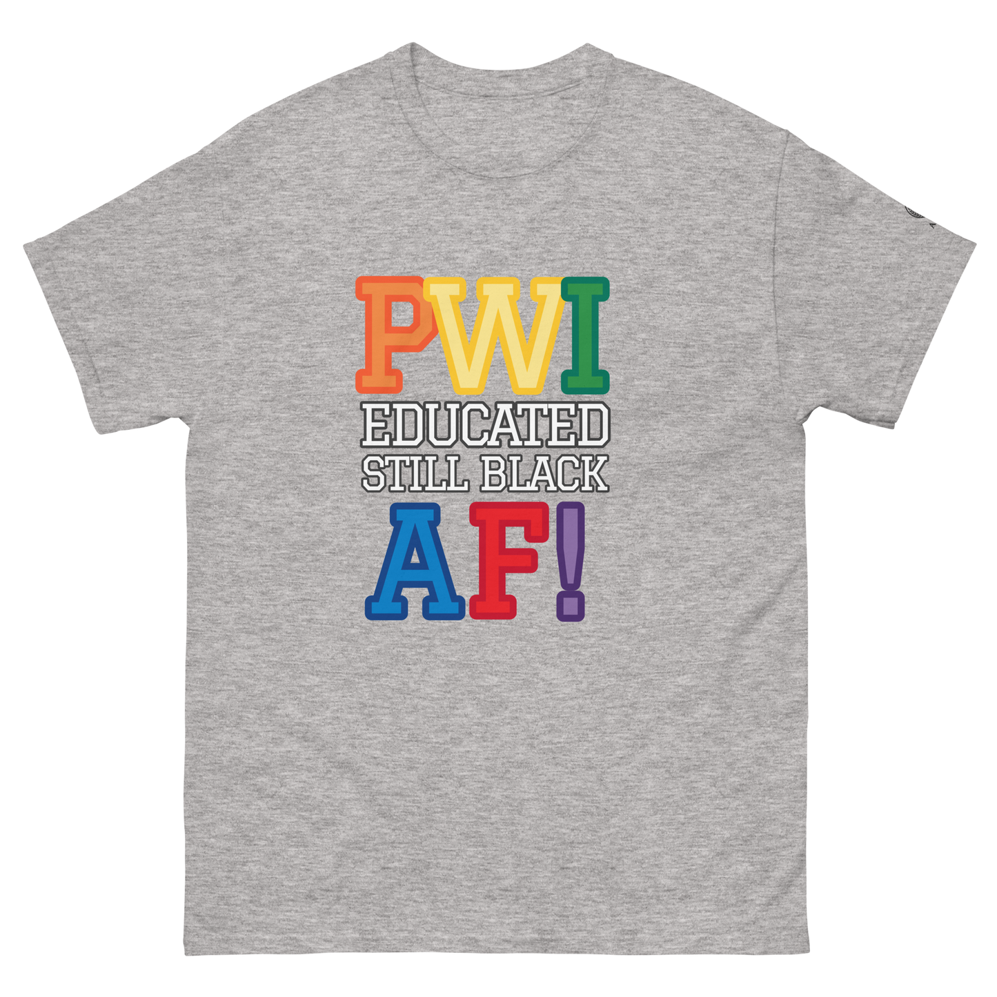 Collegiate T-Shirt - PWI Educated Adult Unisex